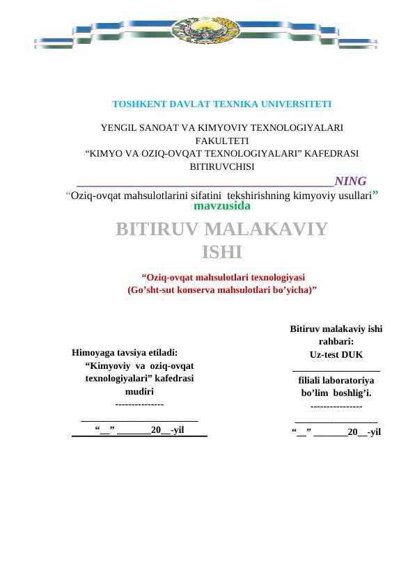 Oziq-ovqat mahsulotlarini sifatini  tekshirishning kimyoviy usullari