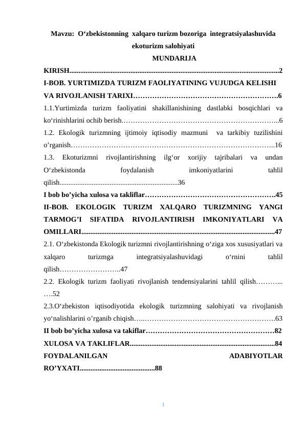 Oʻzbekistonning  xalqaro turizm bozoriga  integratsiyalashuvida ekoturizm salohiyati