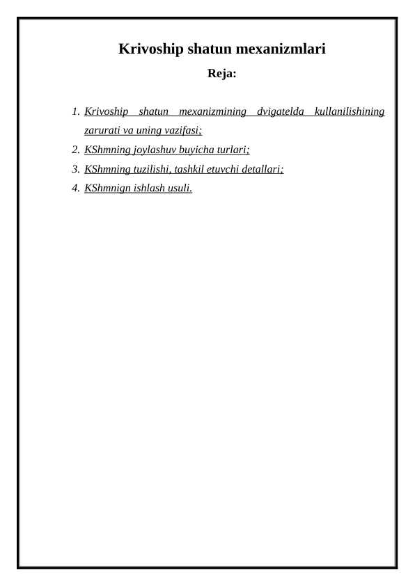 Krivoship shatun mexanizmlari