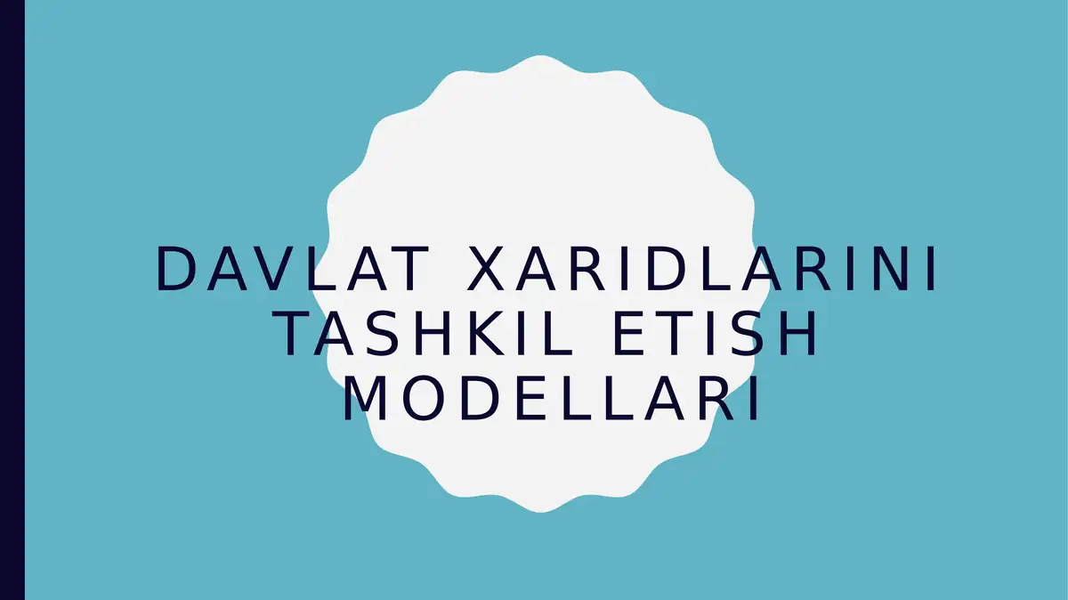 Davlat xaridlarini tashkil etish modellari
