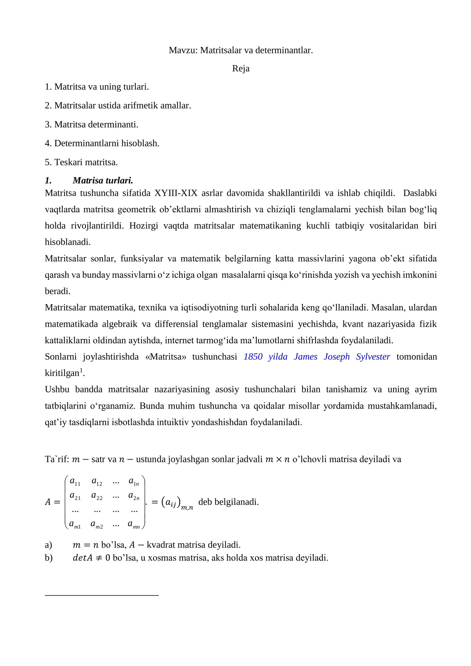 Matritsalar va determinantlar.