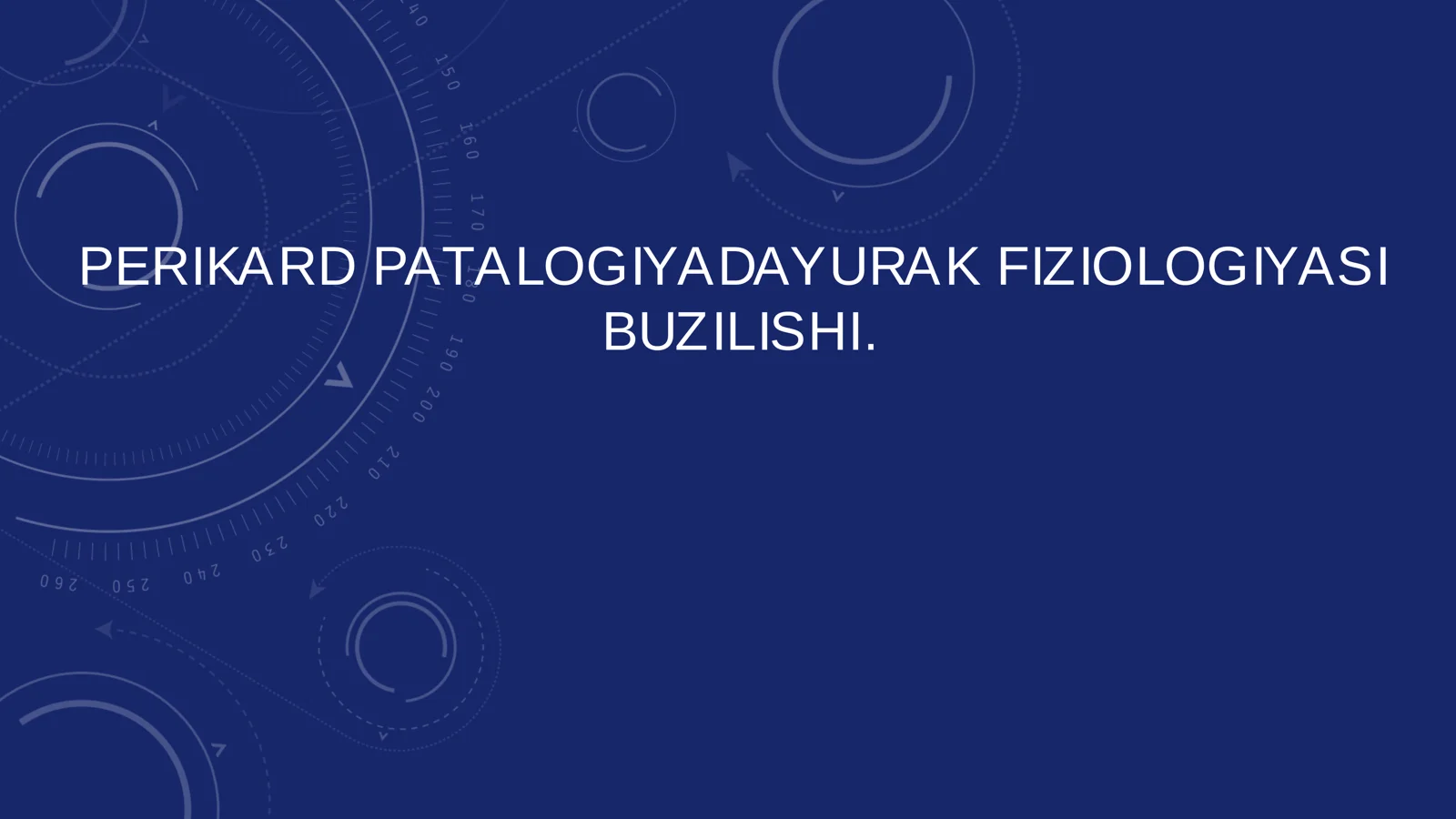 PERIKARD. PATALOGIYADA YURAK FIZIOLOGIYASI 
BUZILISHI.
