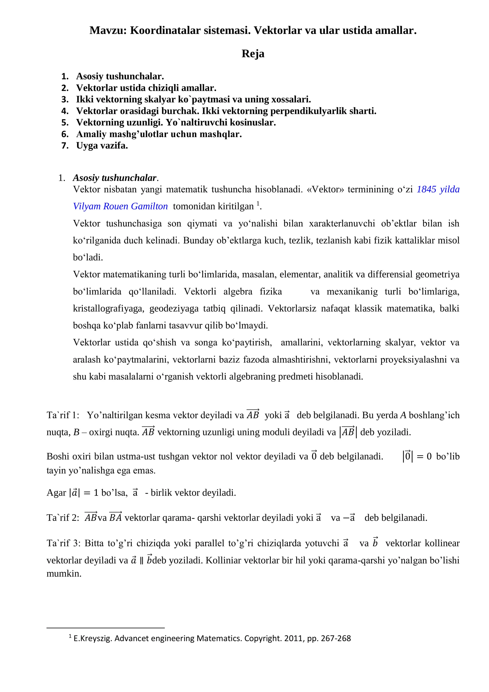 Koordinatalar sistemasi. Vektorlar va ular ustida amallar