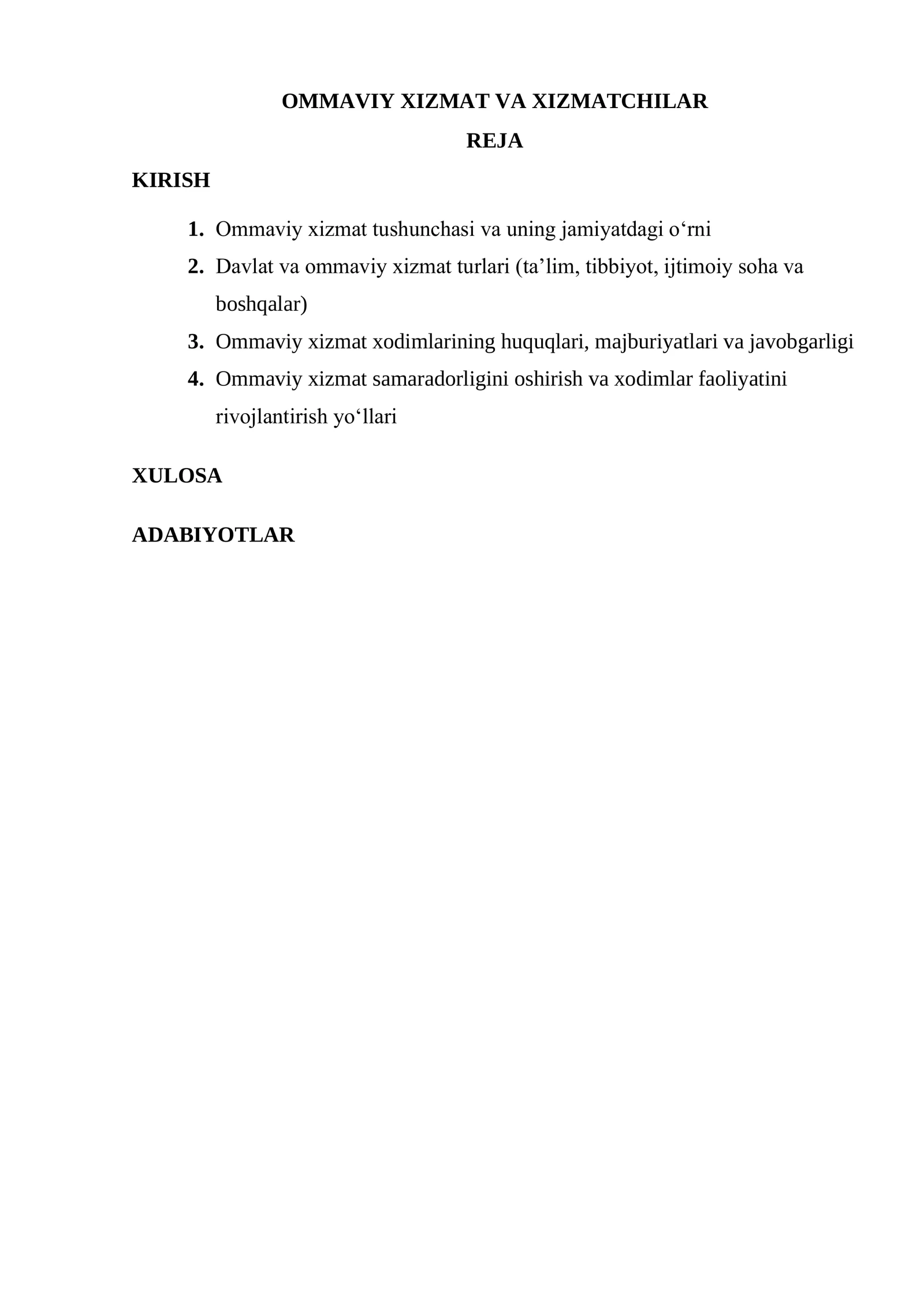 OMMAVIY XIZMAT VA XIZMATCHILAR