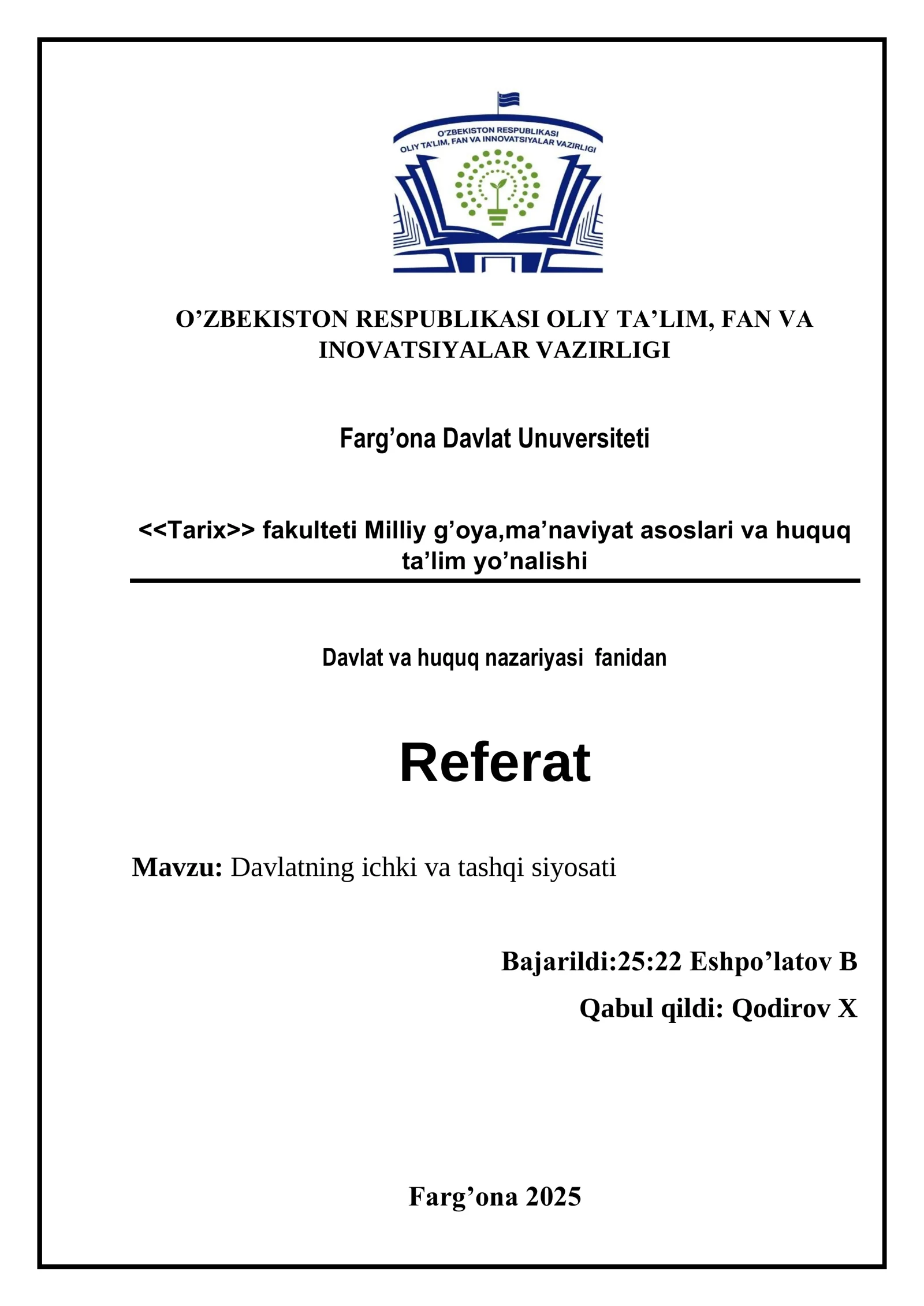 Davlatning ichki va tashqi siyosati
