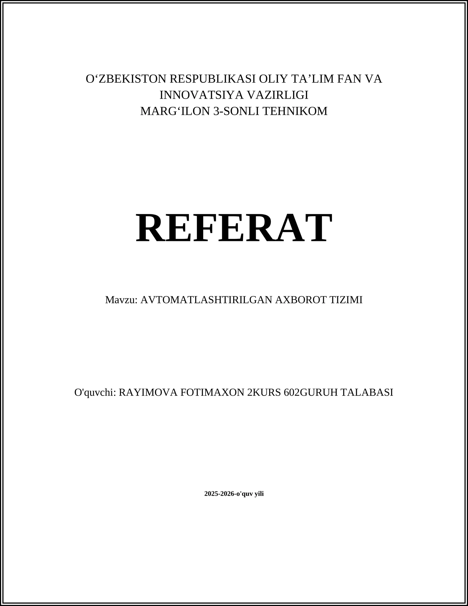 AVTOMATLASHTIRILGAN AXBOROT TIZIMI