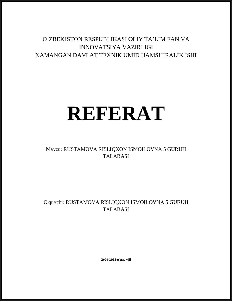 Rustamova Rislixxon Ismoilovnaning ta'lim yo'nalishi