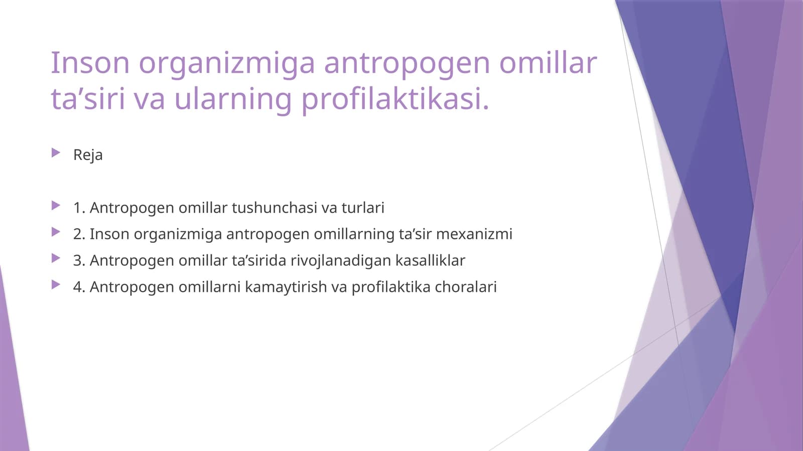 Insonorganizmigaantropogenomillartaʼsirivaularningprofilaktikasi