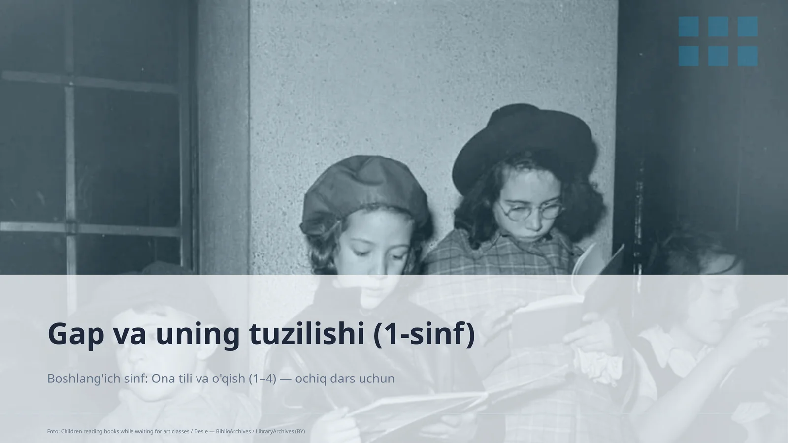 Boshlang'ich sinf: Ona tili va o'qish (1– 4) — ochiq dars uchun