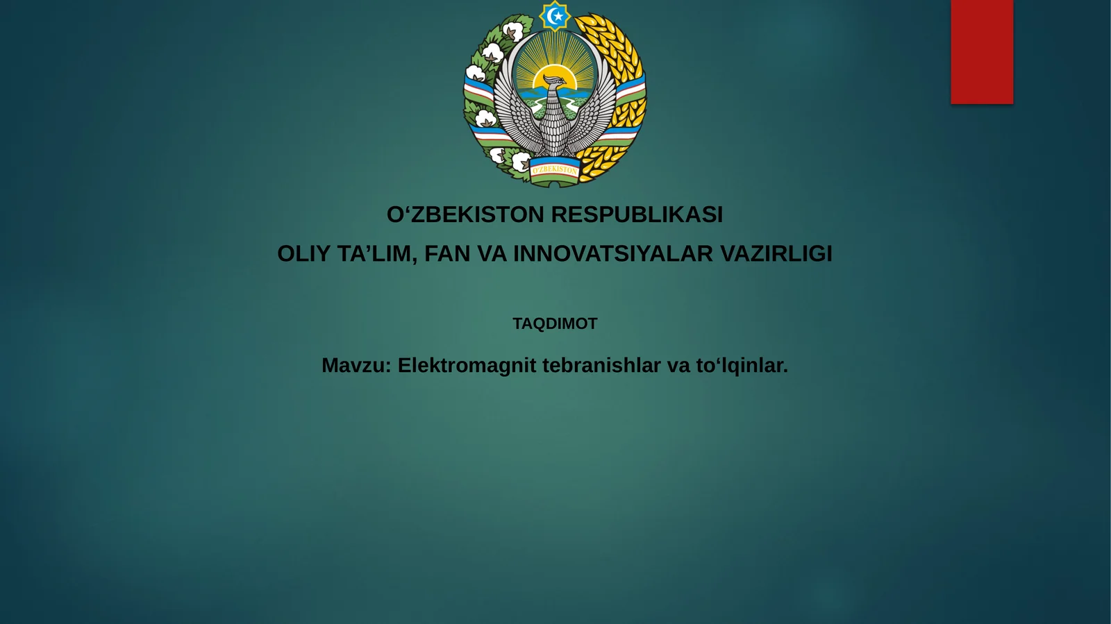 Elektromagnit tebranishlar va to'lqinlar