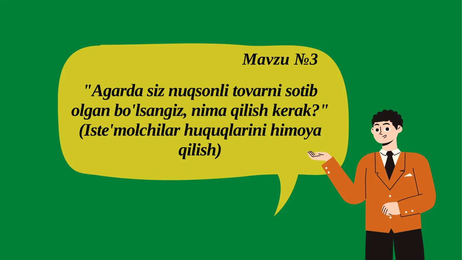 Iste'molchilar huqularini himoya qilish