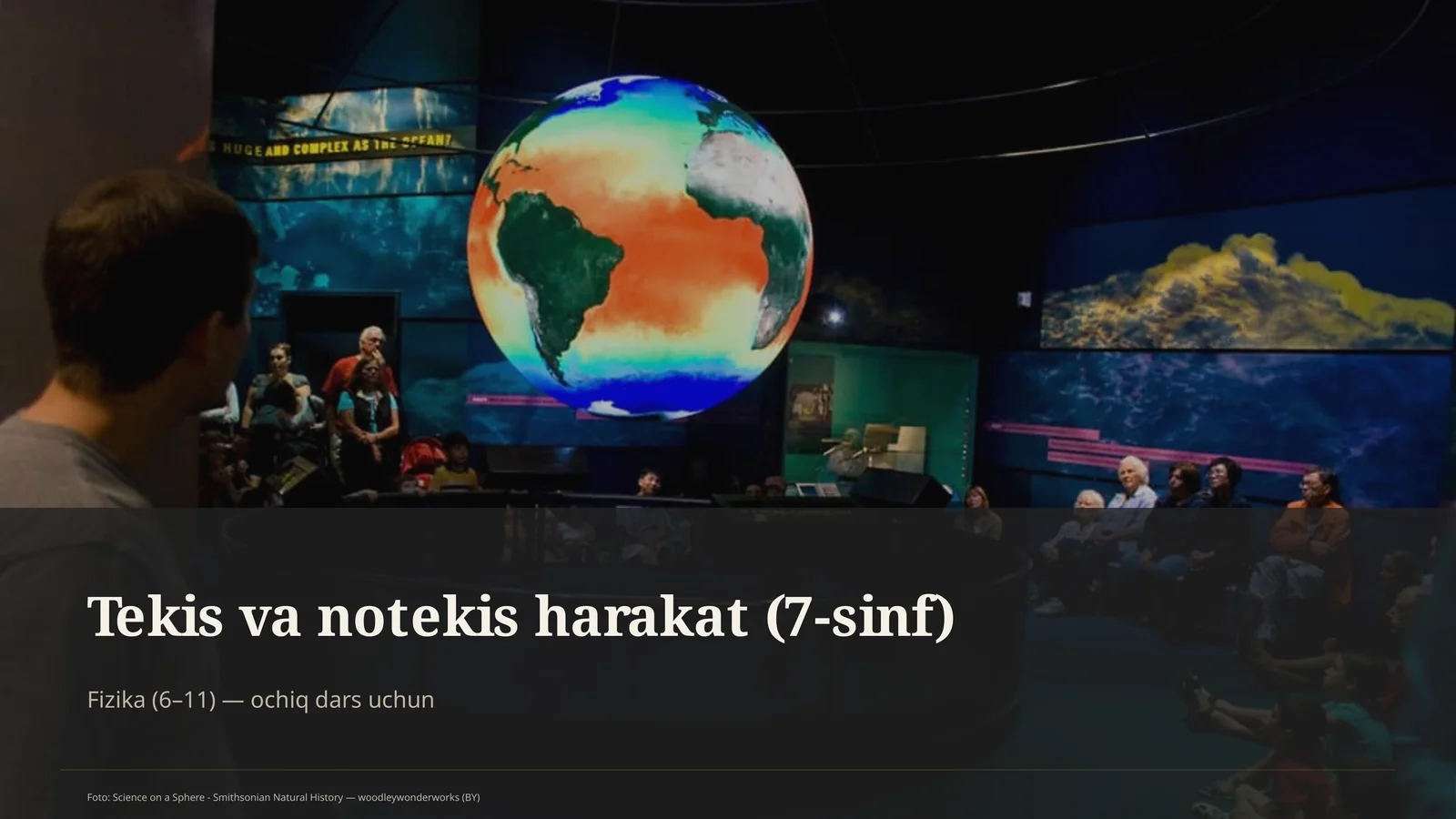 Tekis va notekis harakat (7-sinf) Fizika (6–11)