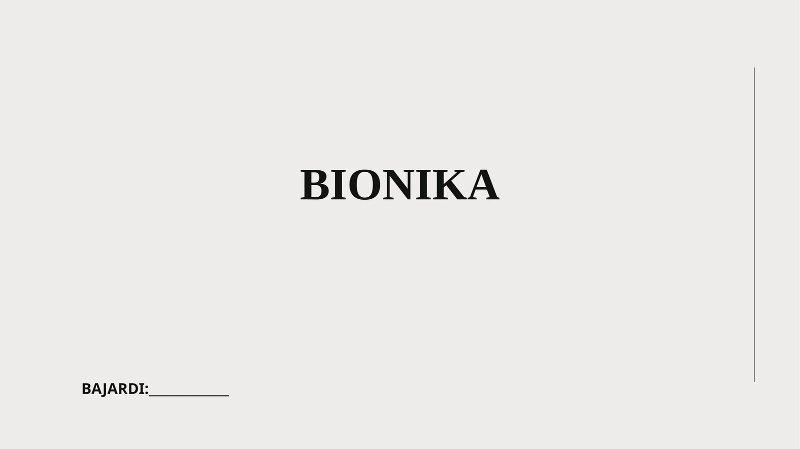 BIONIKA