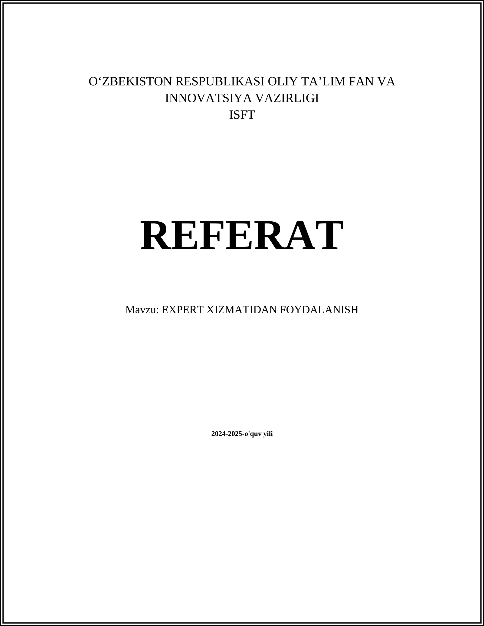 EXPERT XIZMATIDAN FOYDALANISH