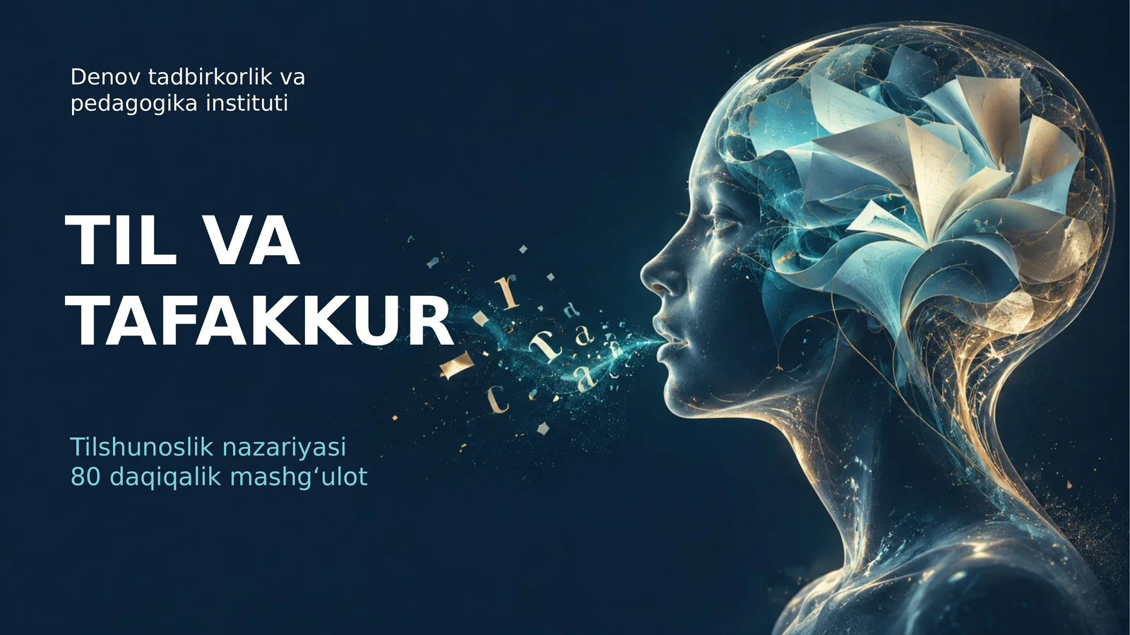 Til va tafakkur (taqdimot)