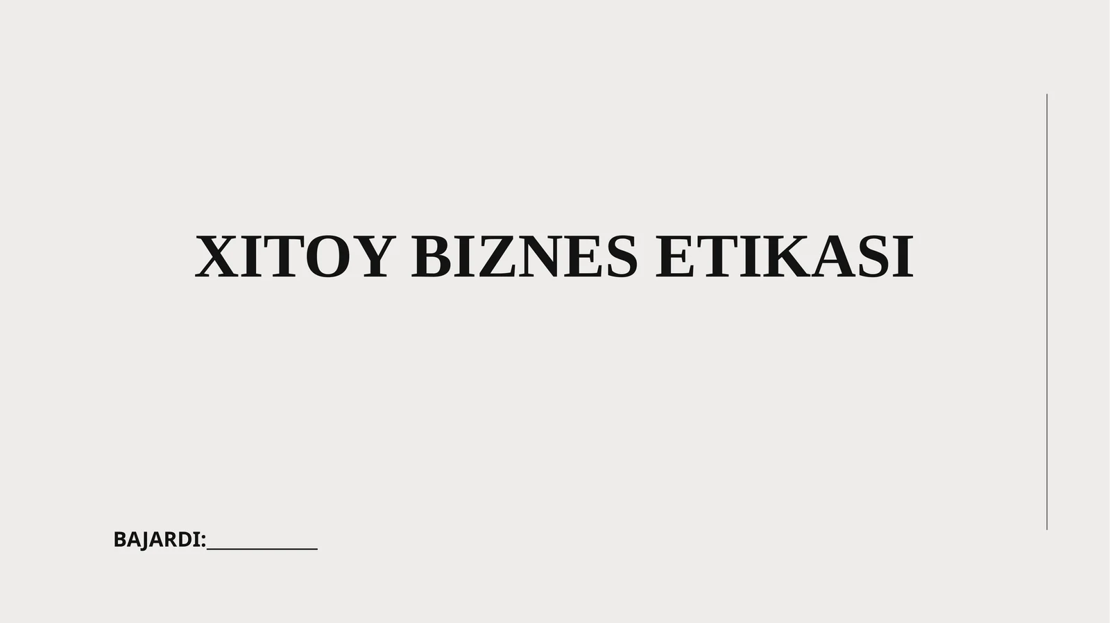 XITOY BIZNES ETIKASI