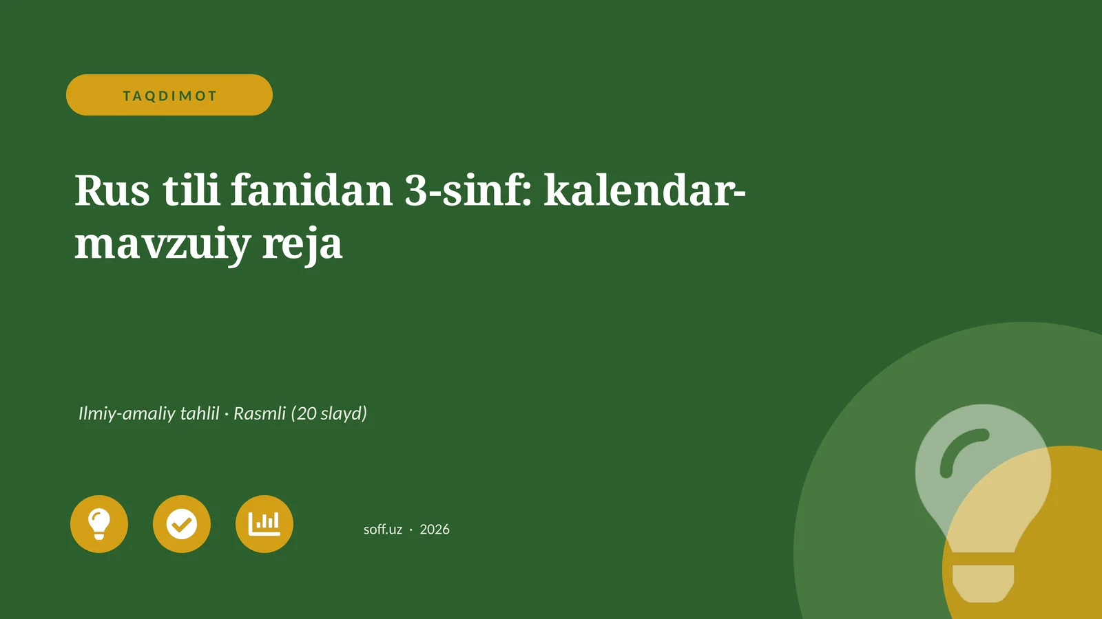 Rus tili fanidan 3-sinf: kalendar-mavzuiy reja