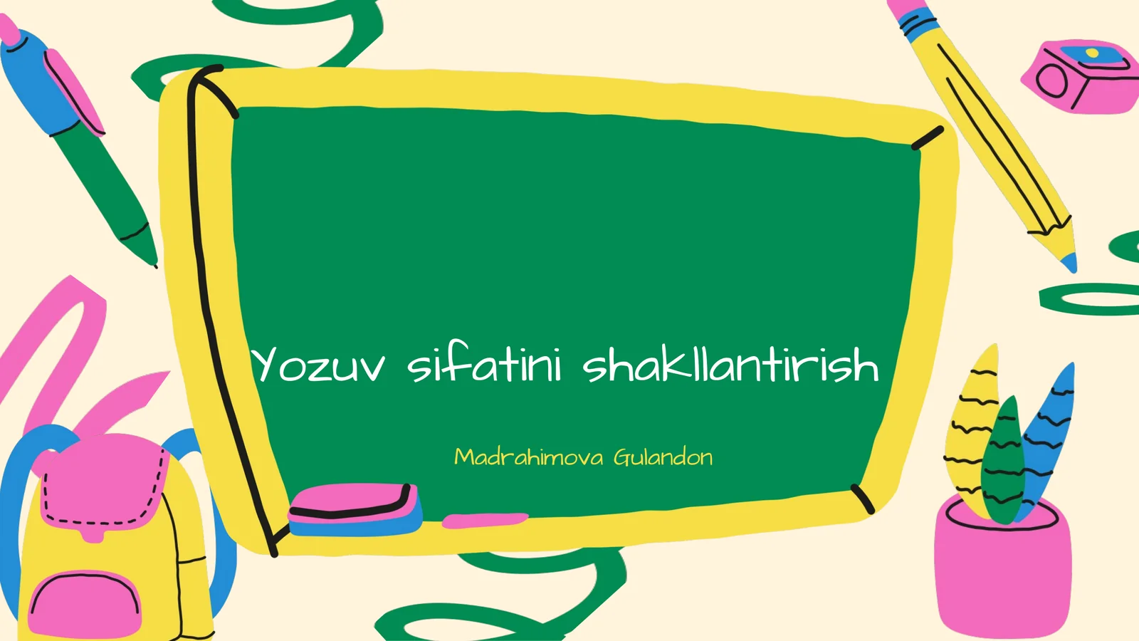 Yozuv sifatini shakllantirish