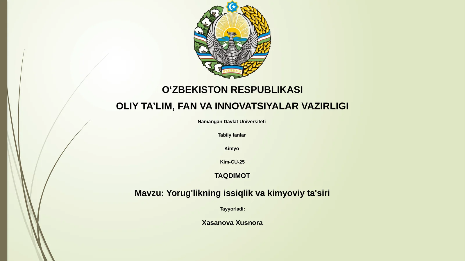 Yorug'likning issiqlik va kimyoviy ta'siri