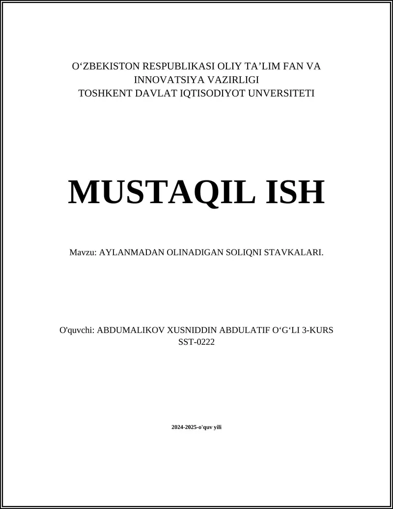 AYLANMADAN OLINADIGAN SOLIQNI STAVKALARI