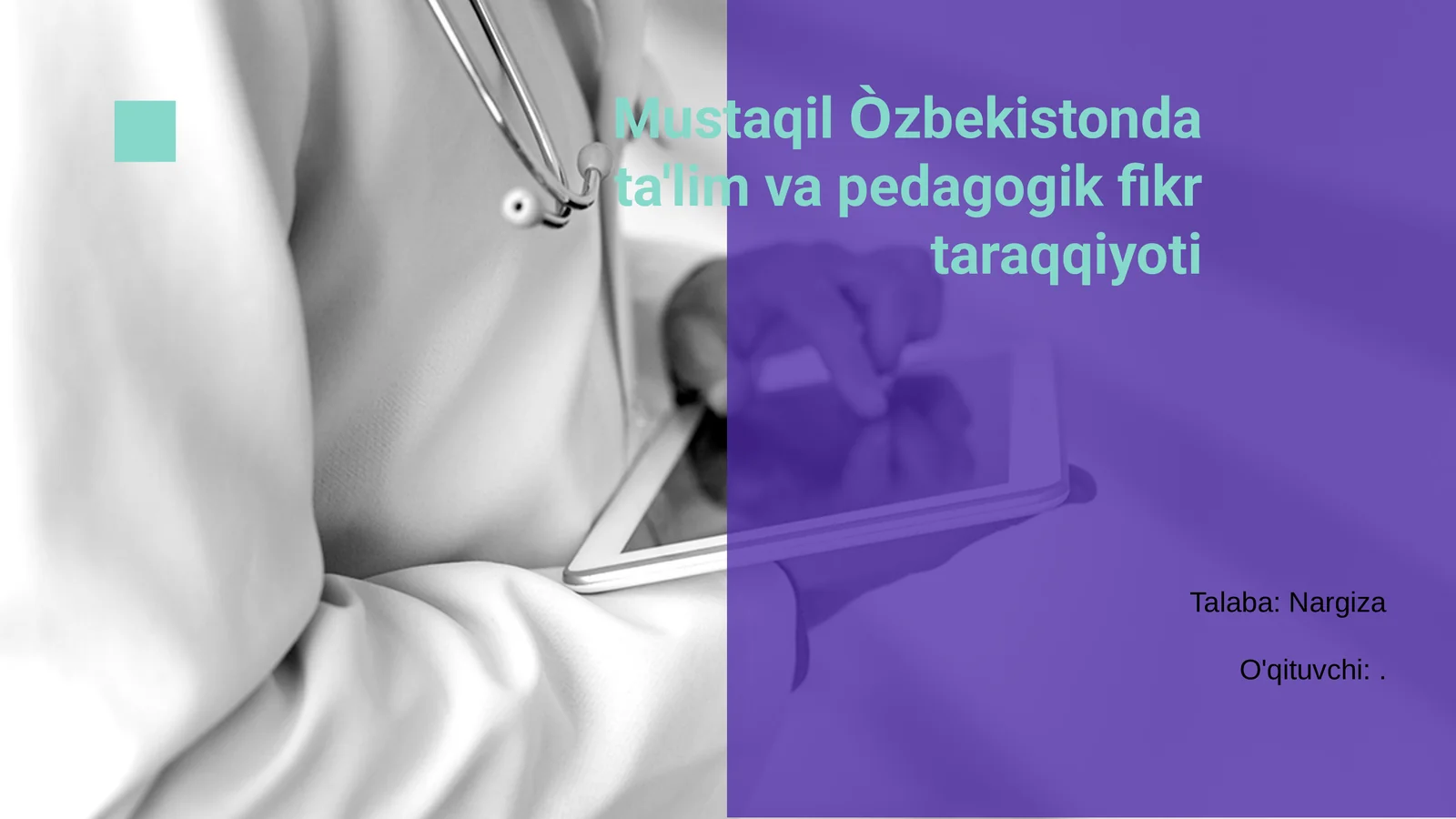 Mustaqil Òzbekistonda ta'lim va pedagogik fikr taraqqiyoti