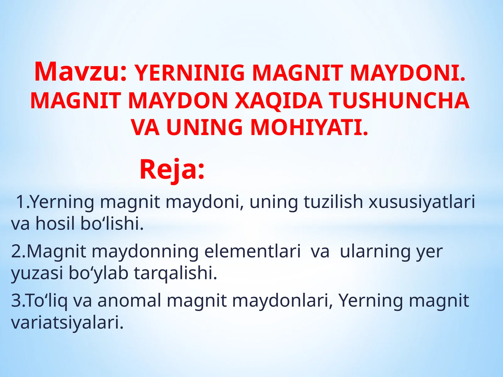 YERNINIG MAGNIT MAYDONI. MAGNIT MAYDON XAQIDA TUSHUNCHA VA UNING MOHIYATI