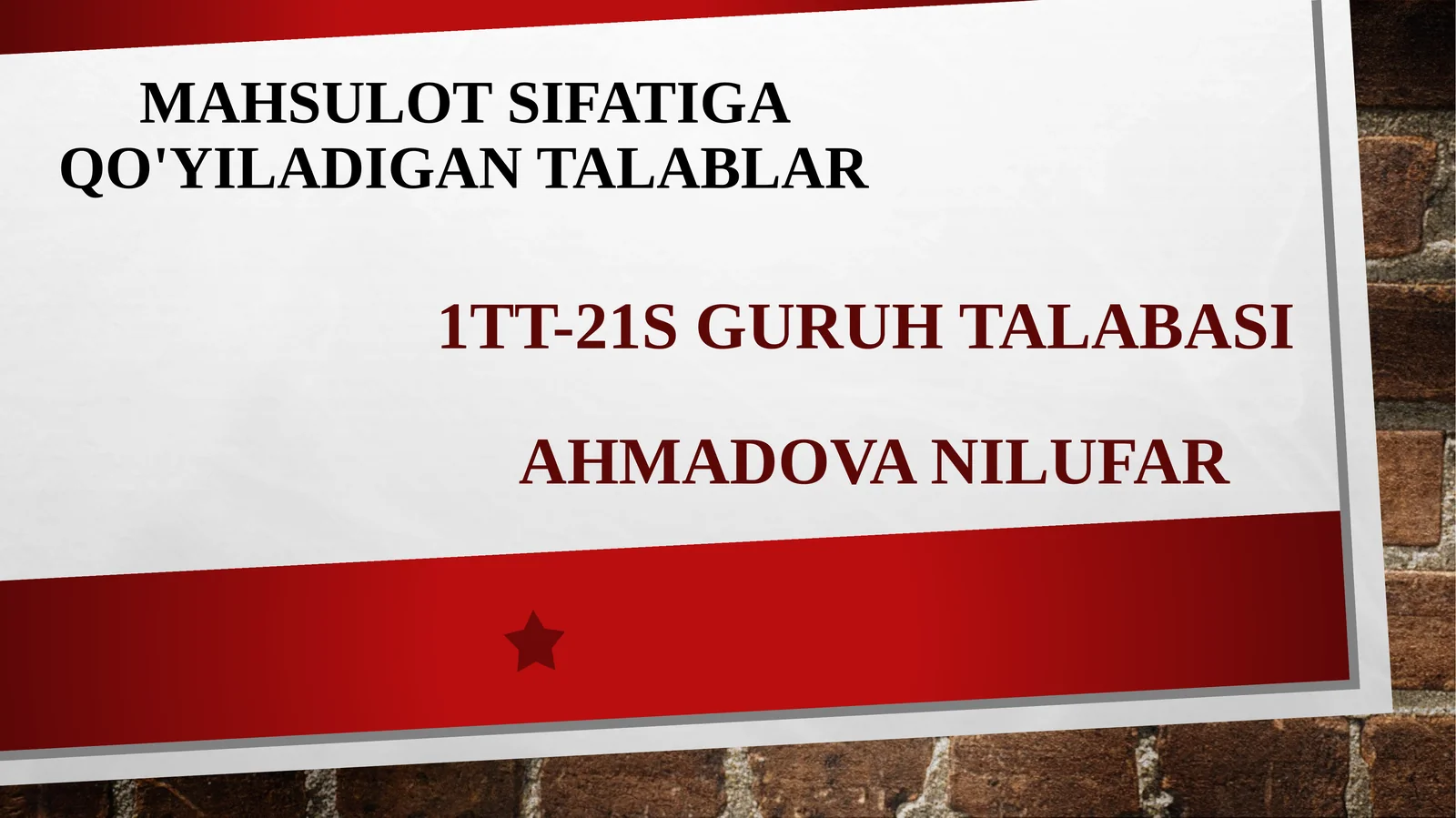 Mahsulotsifatiga qo'yiladigan talablar