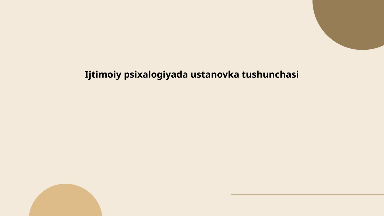 Ijtimoiy psixalogiyada ustanovka tushunchasi