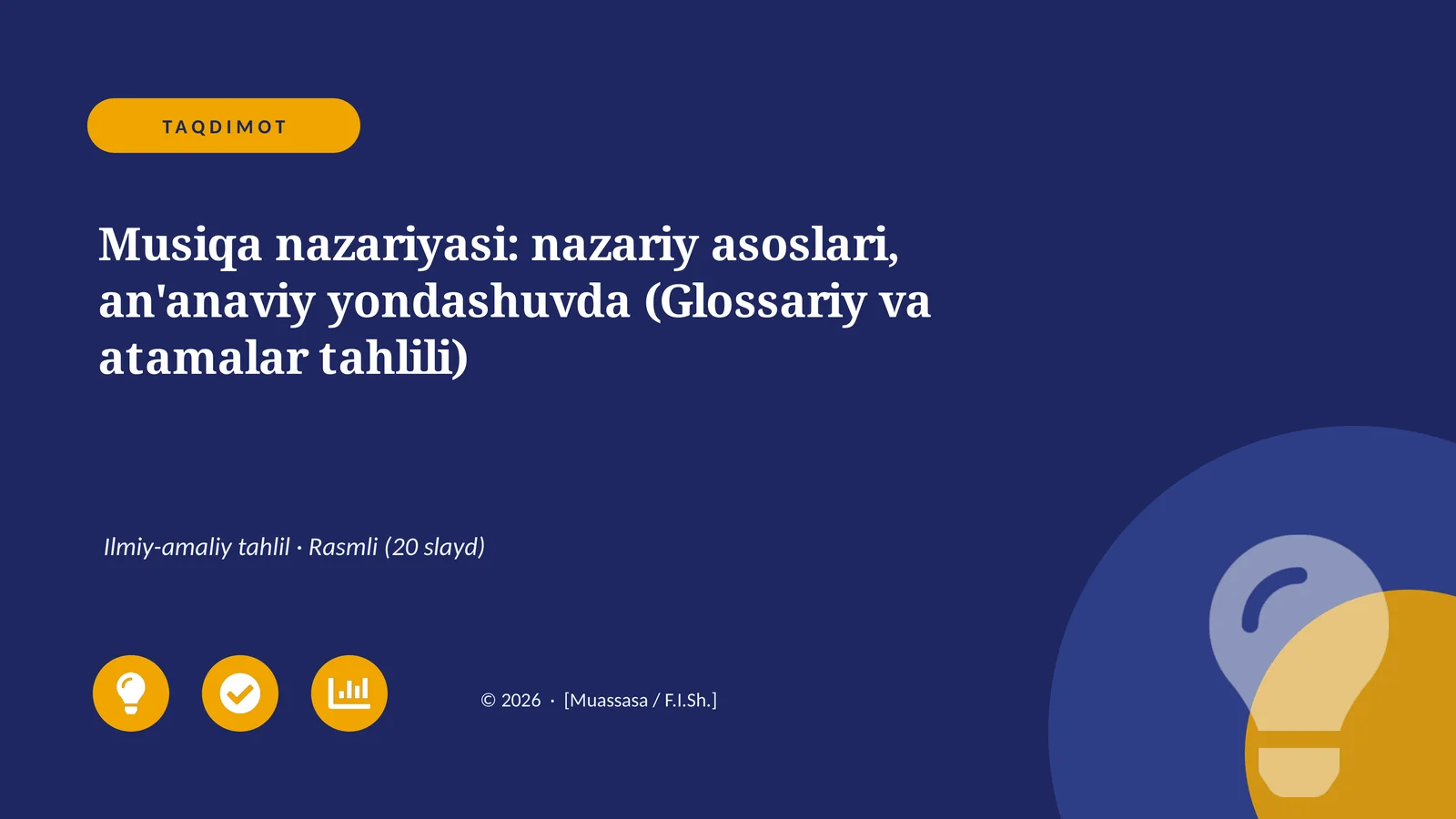 Musiqa nazariyasi: nazariy asoslari, an'anaviy yondashuvda (Glossariy va atamalar tahlili)