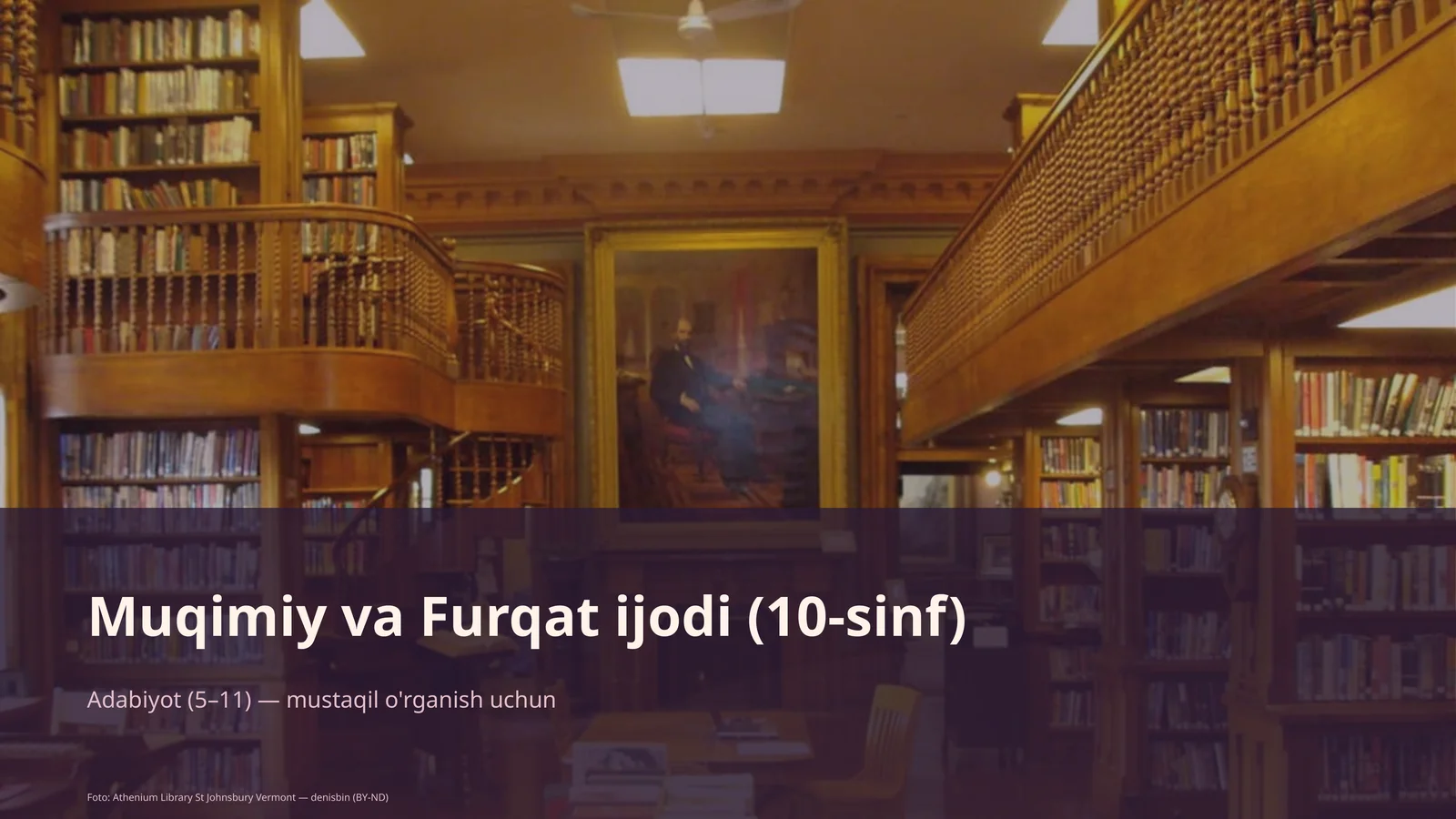 Muqimiy va Furqat ijodi (10-sinf)