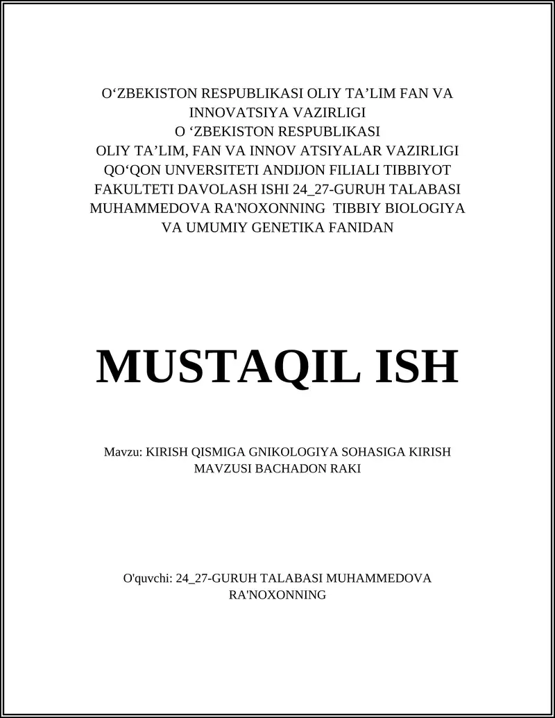 Bachadon anatomiyasi va funksiyasi