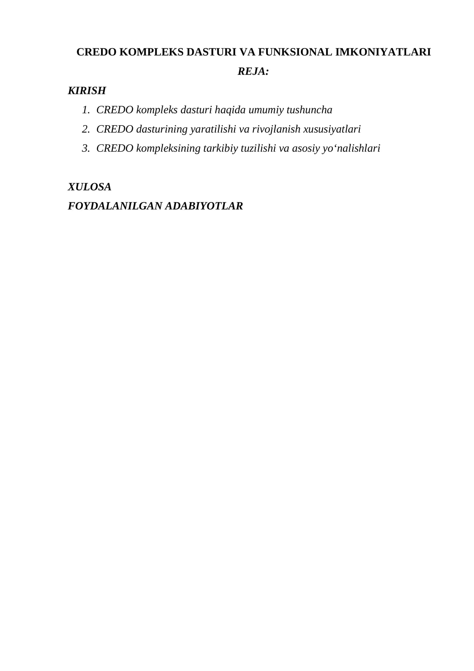 CREDO KOMPLEKS DASTURI VA FUNKSIONAL IMKONIYATLARI