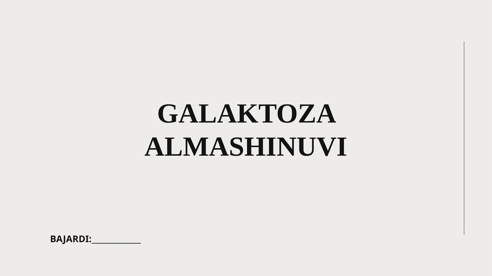 GALAKTOZA ALMASHINUVI