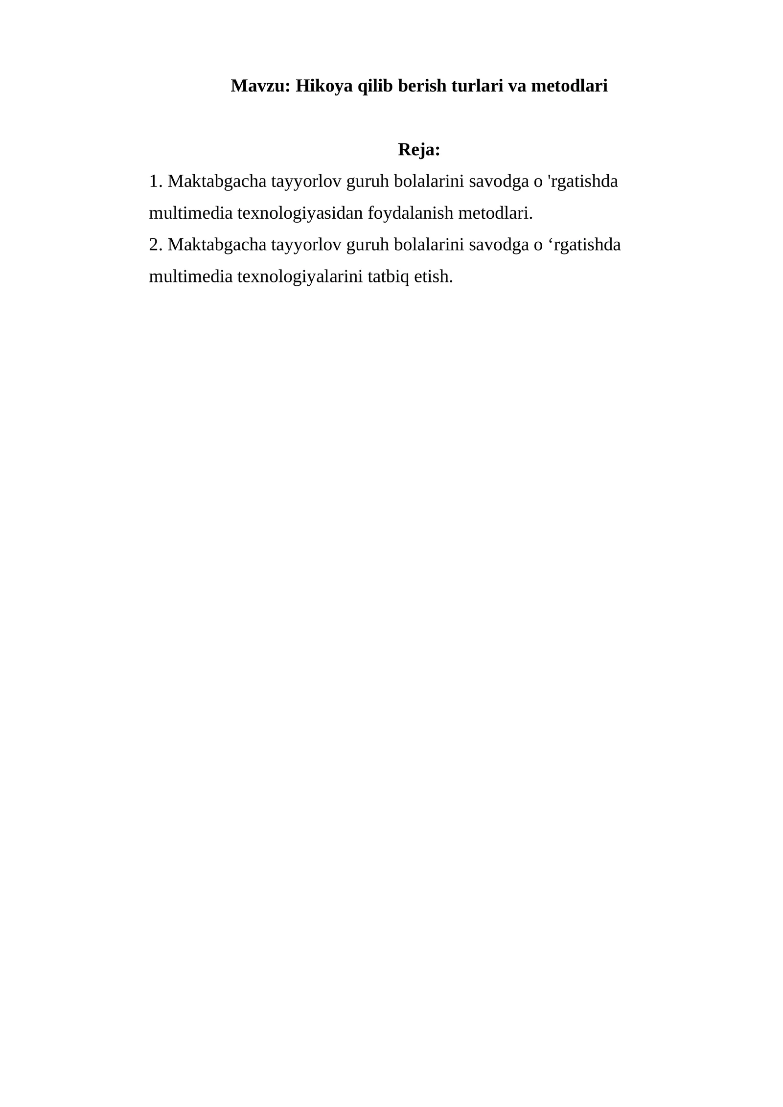 Hikoya qilib berish turlari va metodlari