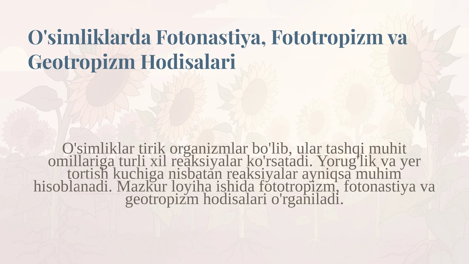 O'simliklarda Fotonastiya, Fototropizm va Geotropizm Hodisalari