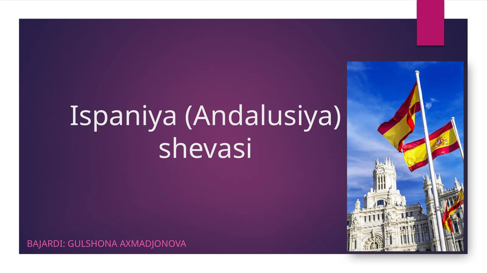 PPT Ispaniya shevasi