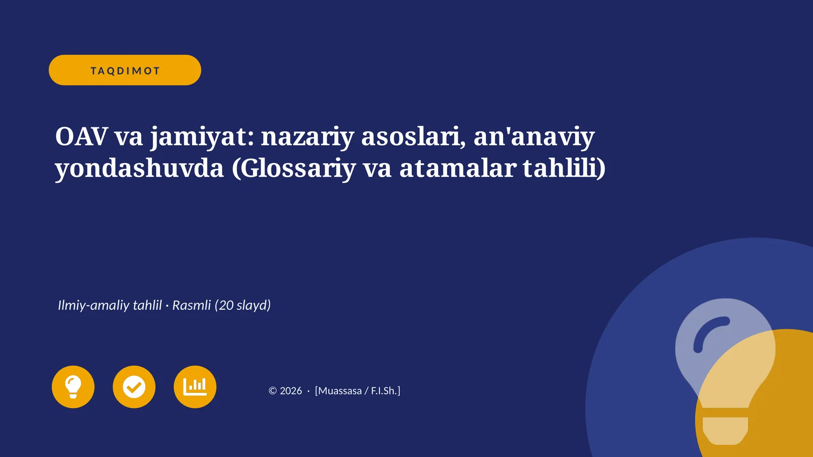 OAV va jamiyat: nazariy asoslari, an'anaviy yondashuvda (Glossariy va atamalar tahlili)