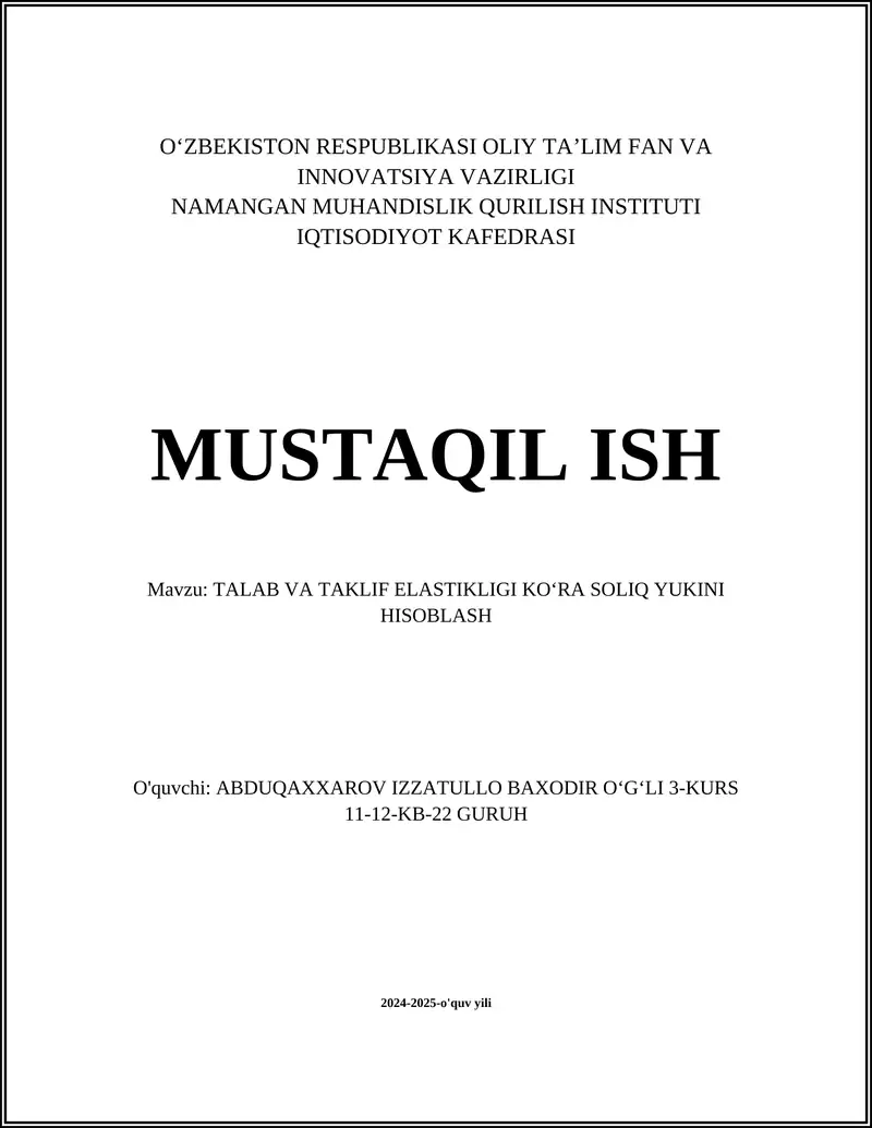 Talabning Elastikligi va Soliq Yukining Ta'siri