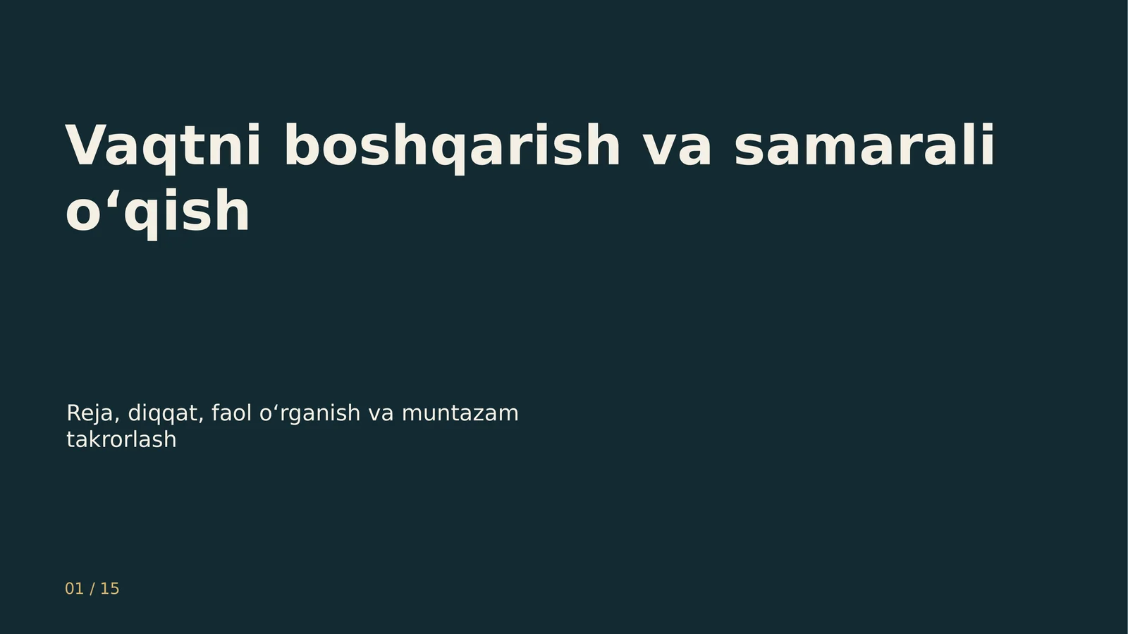 Vaqtni boshqarish va samarali o‘qish