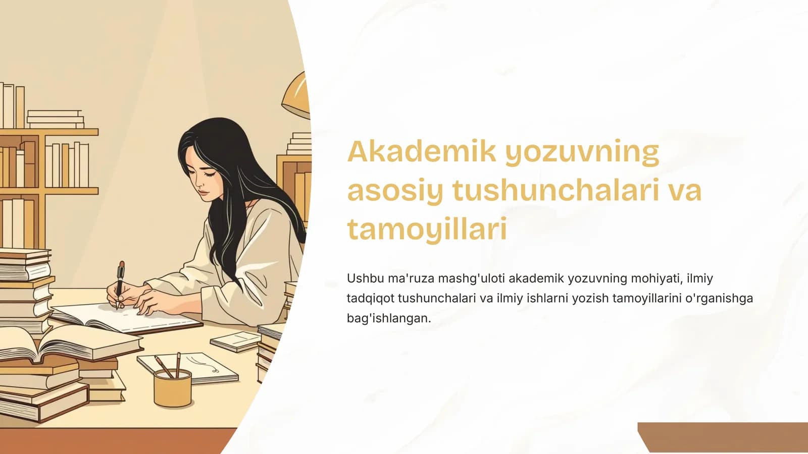 Akademik yozuvning asosiy tushunchalari va tamoyillari