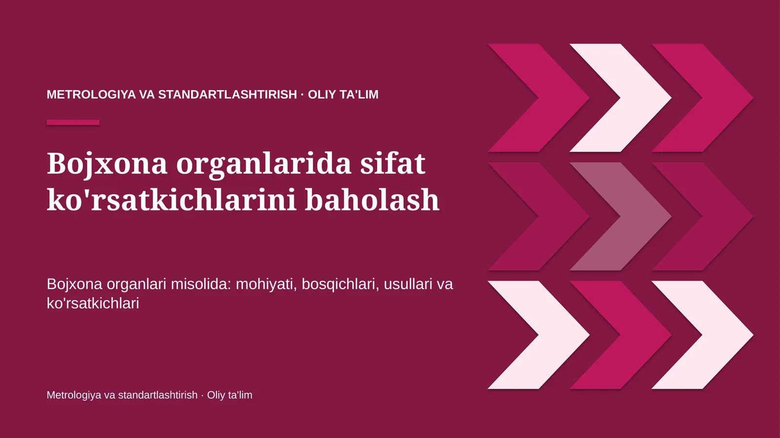 Bojxona organlarida sifat ko'rsatkichlarini baholash