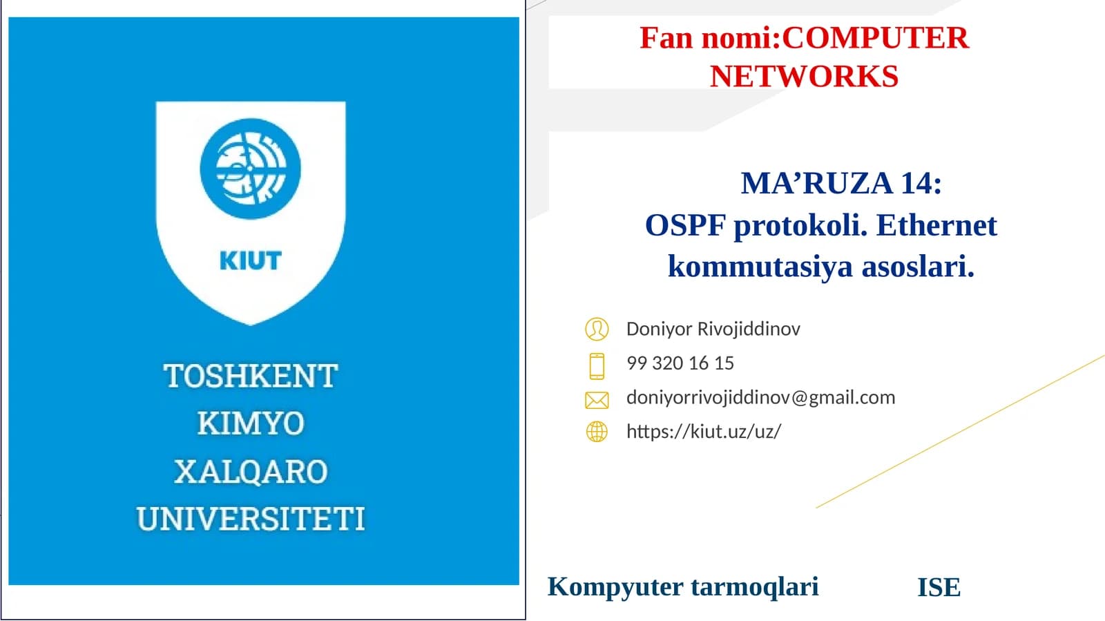 OSPF protokoli. Ethernet kommutatsiya asoslari