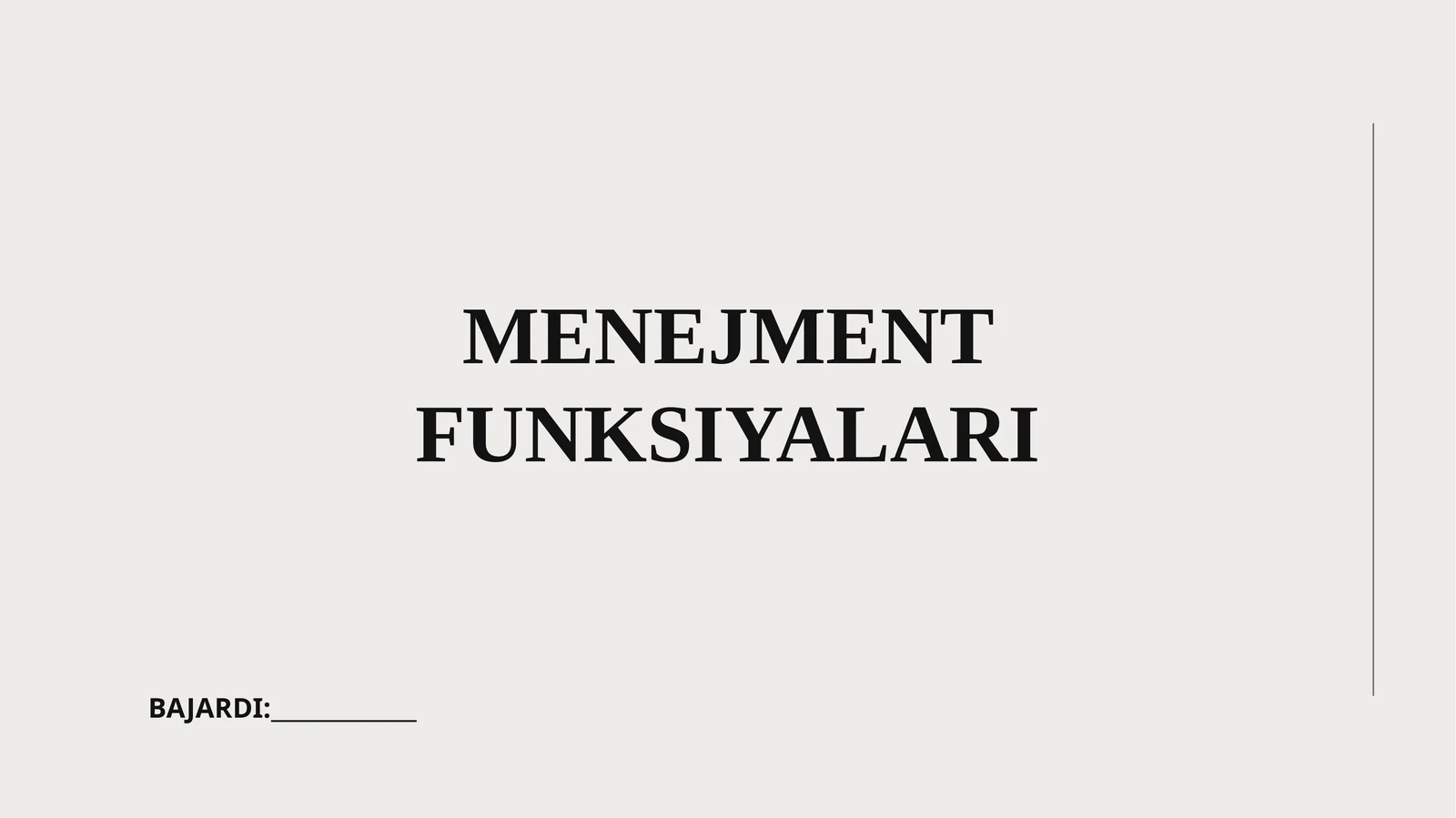MENEJMENT FUNKSIYALARI