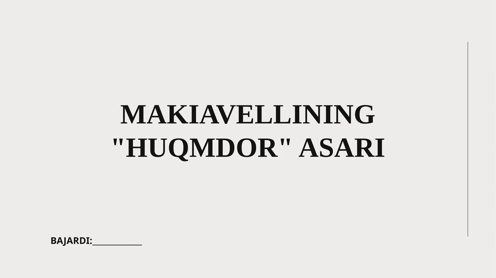 MAKIAVELLINING "HUQMDOR" ASARI