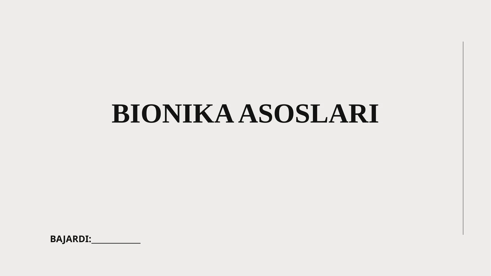 BIONIKA ASOSLARI