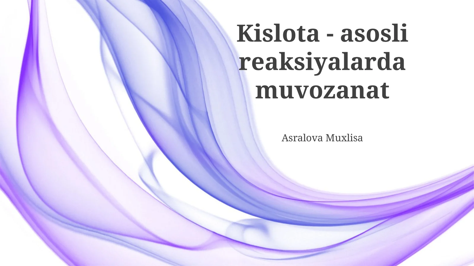 Kislota - asosli reaksiyalarda muvozanat