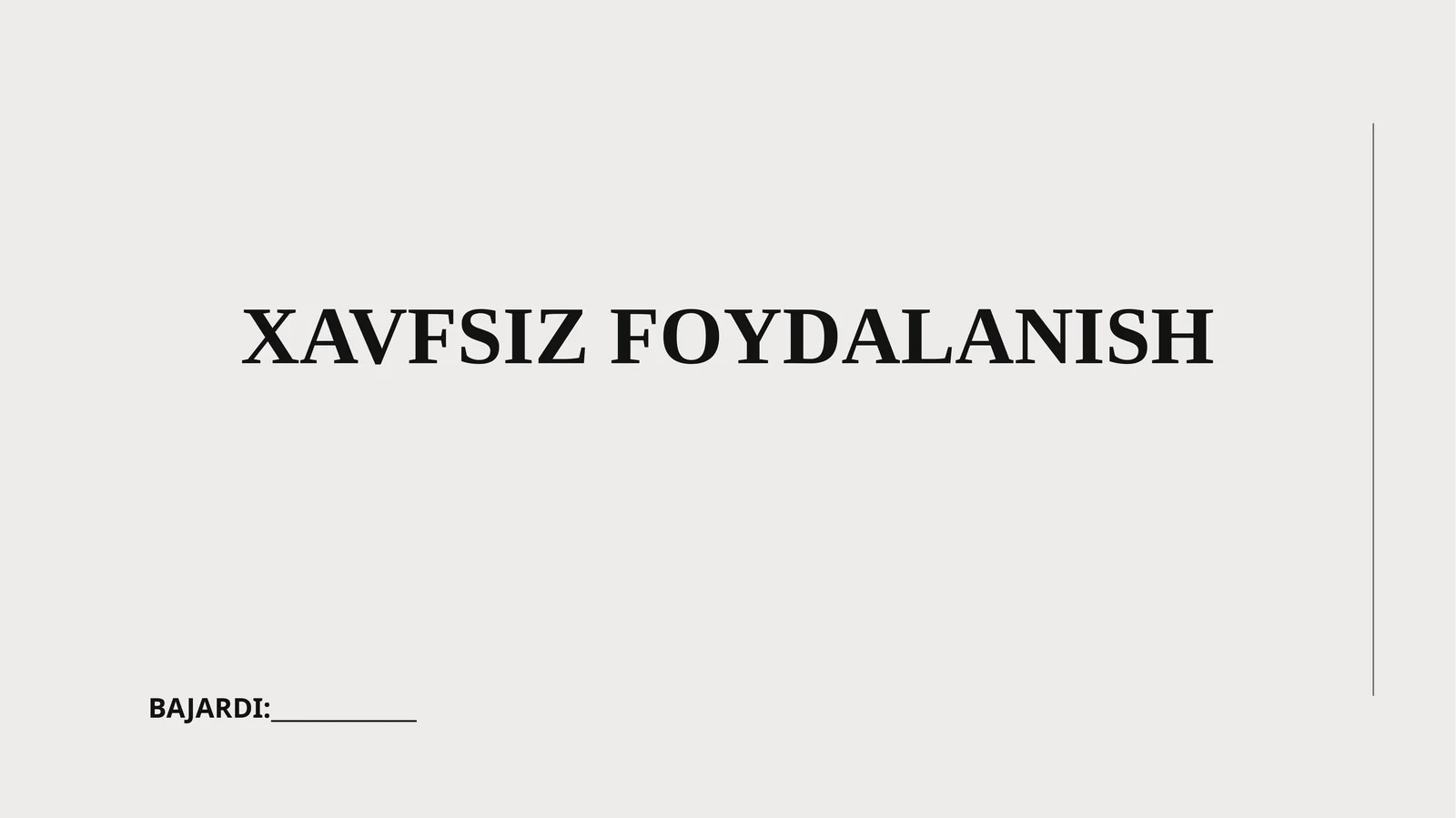 XAVFSIZ FOYDALANISH