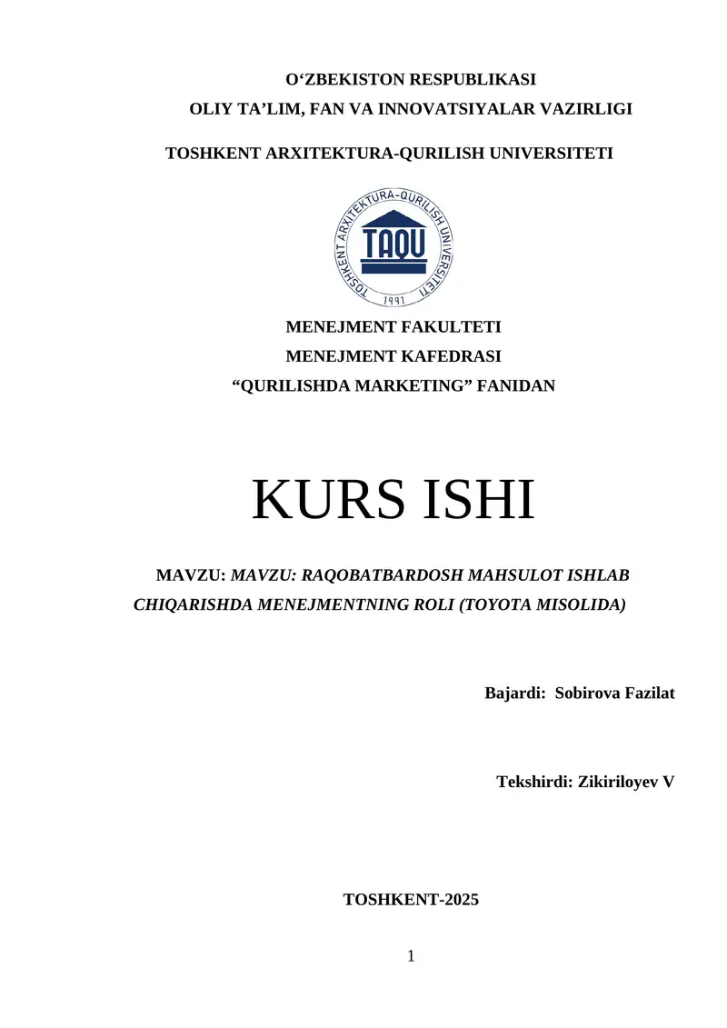 MAVZU: RAQOBATBARDOSH MAHSULOT ISHLAB CHIQARISHDA MENEJMENTNING ROLI (TOYOTA MISOLIDA)