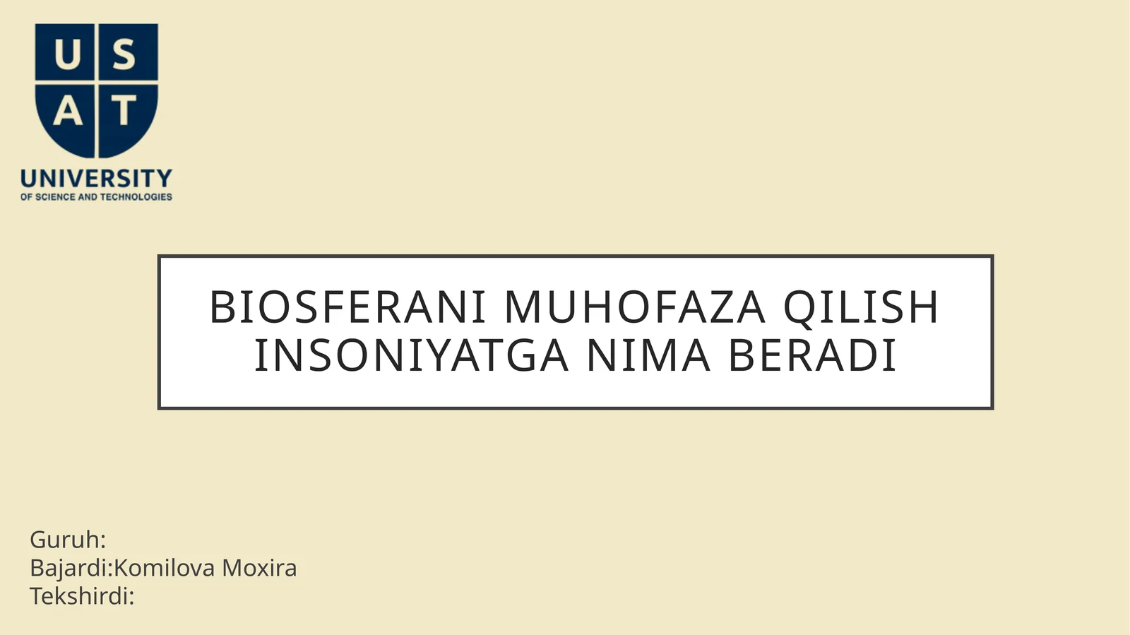 Biosfera nimuho faza qilish