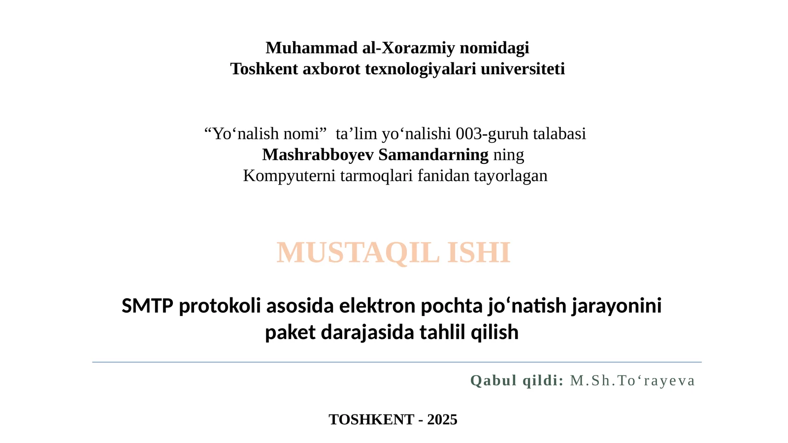 SMTP protokoli asosida elektron pochta jo‘natish jarayonini paket darajasida tahlil qilish